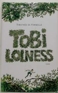 Tobi Lolness. (Fantasiaromaani)