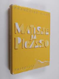 Matisse ja Picasso : taiteilijaystävät