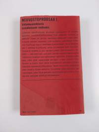 Neuvosto proosaa 1 - Vallankumouksesta sosialistiseen realismiin, 1920-luku