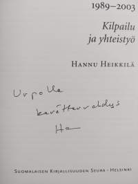 Suomen Akatemian historia 3, 1989-2003 : Kilpailu ja yhteistyö (tekijän omiste, signeerattu)