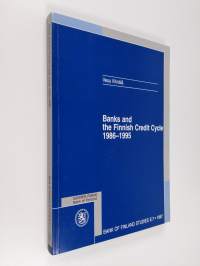 Banks and the Finnish credit cycle 1986-1995