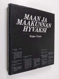 Maan ja maakunnan hyväksi : Karjalatar - Karjalainen 1874-1974 (signeerattu, tekijän omiste)