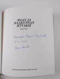Maan ja maakunnan hyväksi : Karjalatar - Karjalainen 1874-1974 (signeerattu, tekijän omiste)