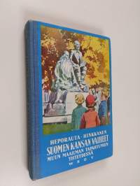 Suomen kansan vaiheet muun maailman tapahtumien yhteydessä