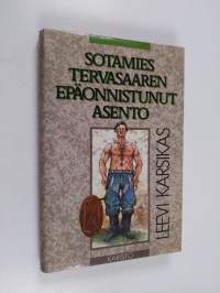 Sotamies Tervasaaren epäonnistunut asento