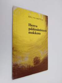 Herra pääministeri nukkuu : runoja