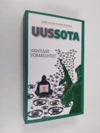 Uussota : vaihtuvat voimasuhteet - Vaihtuvat voimasuhteet