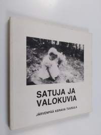 Satuja ja valokuvia