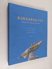 Kukkarokivi : suomalaisen folkloren antologia