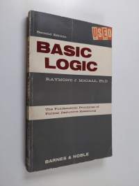 Basic logic : the fundamental principles of formal deductive reasoning