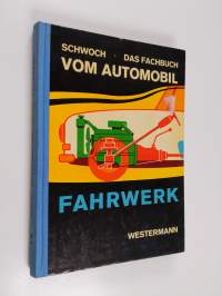 Das Fachbuch vom Automobil - Fahrwerk