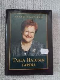 Tarja Halosen tarina - Naisen muotokuva politiikan kehyksissä, 2001.