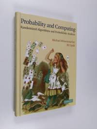 Probability and computing : randomized algorithms and probabilistic analysis
