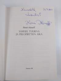 Samuel Tuurna ja piilopirttien aika (signeerattu, tekijän omiste)