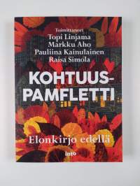 Kohtuuspamfletti : elonkirjo edellä (UUSI)