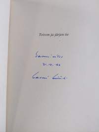 Toivon ja järjen tie (tekijän omiste, signeerattu)