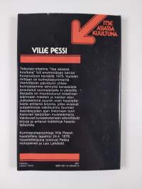 Ville Pessi : TV-ohjelma Nauhoitus 24.4.1978, ensiesitys 3.10.1978