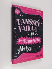 Tanssin taikaa ja ystävänpäivän yllätys