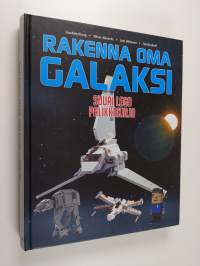 Rakenna oma galaksi : suuri Lego palikkakirja