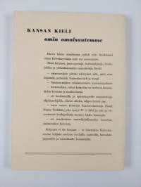 Kansan kieli omin omaisuutemme : ohjelmistoa koulutunneille ja kansalaisjuhliin