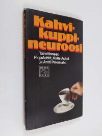 Kahvikuppineuroosi