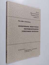 Leikkiterapia änkytyksen hoitomenetelmänä työryhmän puitteissa