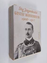 Gustaf Mannerheim 1906-1917