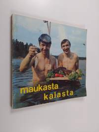 Maukasta kalasta