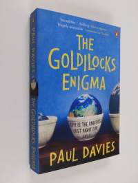 The Goldilocks Enigma - Why is the Universe Just Right for Life?