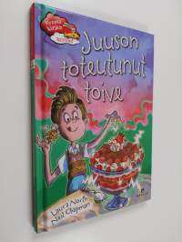 Juuson toteutunut toive