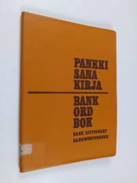 Pankkisanakirja = Bankordbok = Bank dictionary