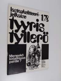 Tyyris Tyllerö 1/78 : lastenkulttuurijulkaisu