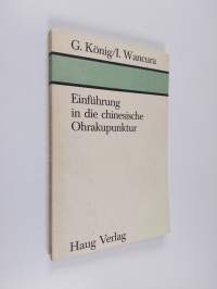 Einführung in die chinesische Ohrakupunktur