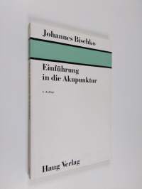 Einführung in die Akupunktur