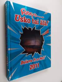 Ripley&#039;s usko tai älä! : 2011