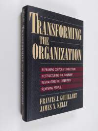 Transforming the Organization (ERINOMAINEN)