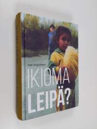 Ikioma leipä?