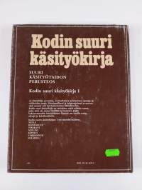 Kodin suuri käsityökirja 1