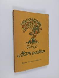 Maan puoleen : runoja