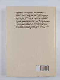 Pitelijöitä ja papinheittäjiä : epävirallinen Pyhäjärven historia (signeerattu, tekijän omiste)