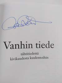 Vanhin tiede : tähtitiedettä kivikaudesta kuulentoihin (signeerattu)