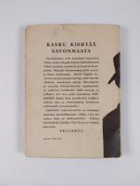 Söpressiä, kasku kiertää Savonmaata