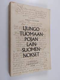 Ljungo Tuomaanpojan lainsuomennokset 1, Maanlain ja kaupunginlain teksti