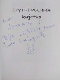 Lyyti-Eveliina kirjottaa (signeerattu, tekijän omiste)