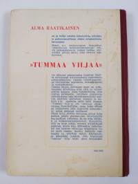 Tummaa viljaa
