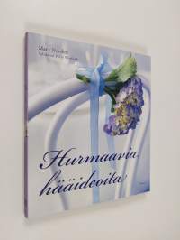 Hurmaavia hääideoita