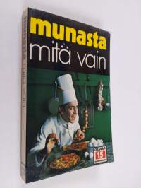 Munasta mitä vain