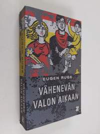 Vähenevän valon aikaan