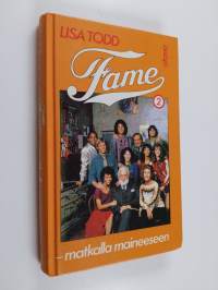 Fame - matkalla maineeseen 2