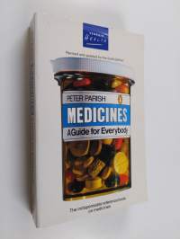 Medicines - A Guide for Everybody